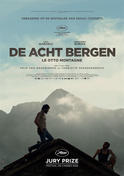 de acht bergen locatie|Filmtip: De Acht Bergen